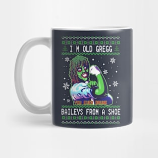 I'm Old Gregg - Bailey From A Shoe Mug